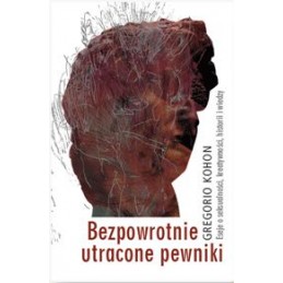 Bezpowrotnie utracone pewniki