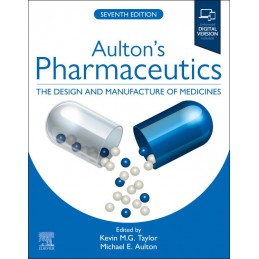 Aulton's Pharmaceutics: The...