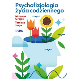 Psychofizjologia życia...
