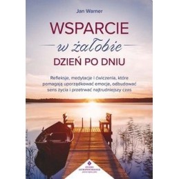 Wsparcie w żałobie dzień po...