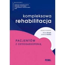 Kompleksowa rehabilitacja...