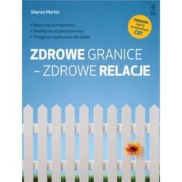 Zdrowe granice - zdrowe...