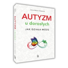 Autyzm u dorosłych. Jak...
