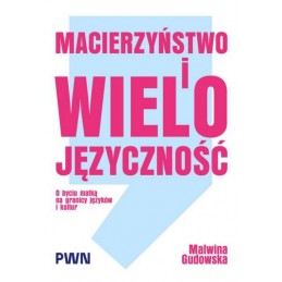 Macierzyństwo i...