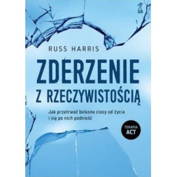 Zderzenie z rzeczywistością