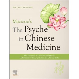 Maciocia's The Psyche in Chinese Medicine