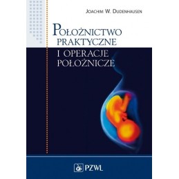 Położnictwo praktyczne i...