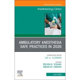 Ambulatory Anesthesia Safe...