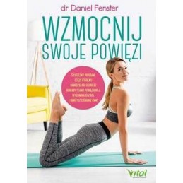 Wzmocnij swoje powięzi