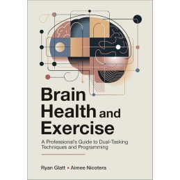 Brain Health and Exercise:...