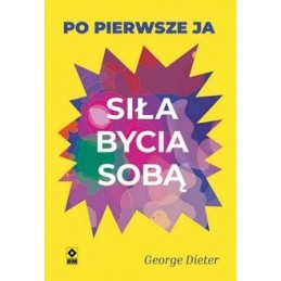 Siła bycia sobą.