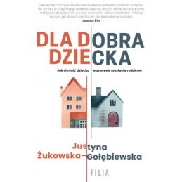 Dla dobra dziecka