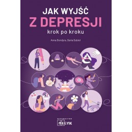 Jak wyjść z depresji krok...