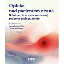 Opieka nad pacjentem z raną