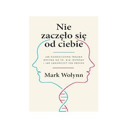 Nie zaczęło się od ciebie
