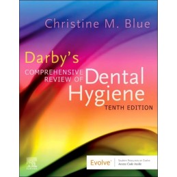 Darby's Comprehensive Review of Dental Hygiene