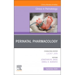 Perinatal Pharmacology, An...