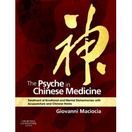 The Psyche in Chinese Medicine