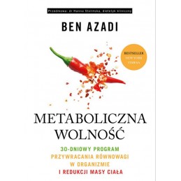 Metaboliczna wolność.