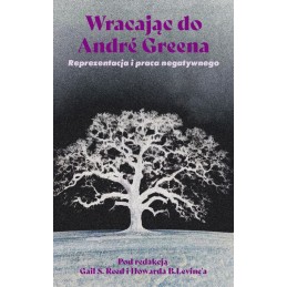 Wracając do André Greena....