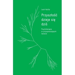 Przyszłość dzieje się dziś....