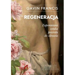 Regeneracja. Zapomniana...