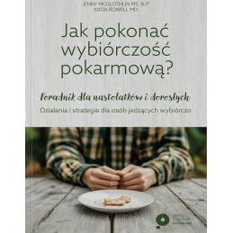 Jak pokonać wybiórczość...
