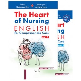 The Heart of Nursing. Part 1-2