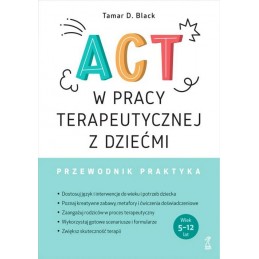 ACT w pracy terapeutycznej...