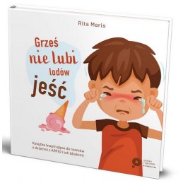 Grześ nie lubi lodów jeść