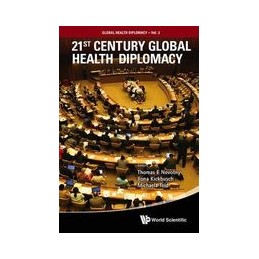 21st Century Global Health...