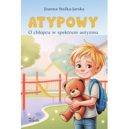 ATYPOWY. O chłopcu w...