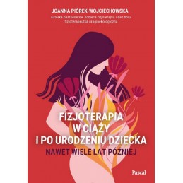 Fizjoterapia w ciąży i po...