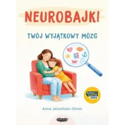 Neurobajki. Twój wyjątkowy...