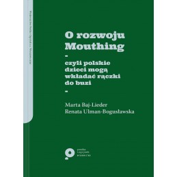 O rozwoju Mouthing (ebook)