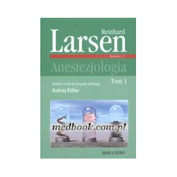 Anestezjologia Larsena tom...