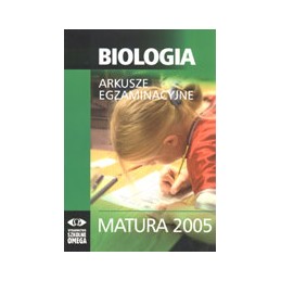 BIOLOGIA - arkusze egzaminacyjne (Matura 2005)