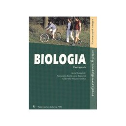 Biologia. Podręcznik dla szkół ponadgimnazjalnych - zakres podstawowy