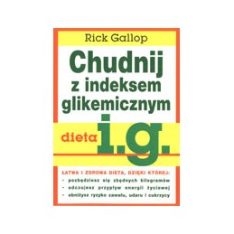 Chudnij z indeksem glikemicznym - dieta I.G.