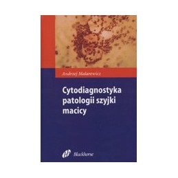 Cytodiagnostyka patologii szyjki macicy