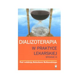 Dializoterapia w praktyce lekarskiej