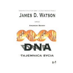 DNA - tajemnica życia