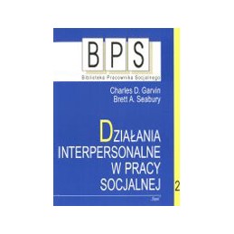 Działania interpersonalne w pracy socjalnej - część 1-2