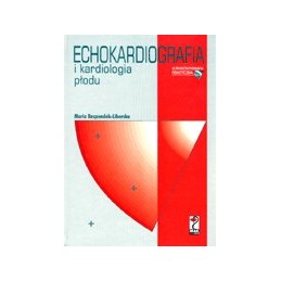 Echokardiografia i kardiologia płodu