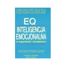 EQ Inteligencja emocjonalna w organizacji i zarządzaniu
