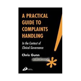 A Practical Guide to Complaints Handling