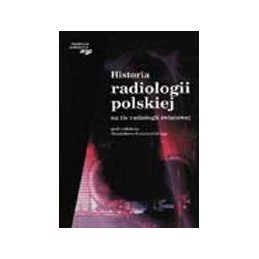Historia radiologii...