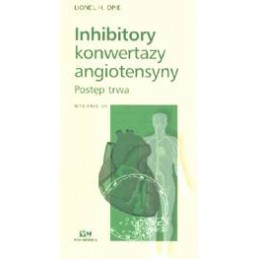 Inhibitory konwertazy angiotensyny. Postęp trwa