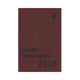 Kalendarz stomatologiczny 2005