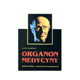 Organon medycyny (materia medica - obrazy leków homeopatycznych)